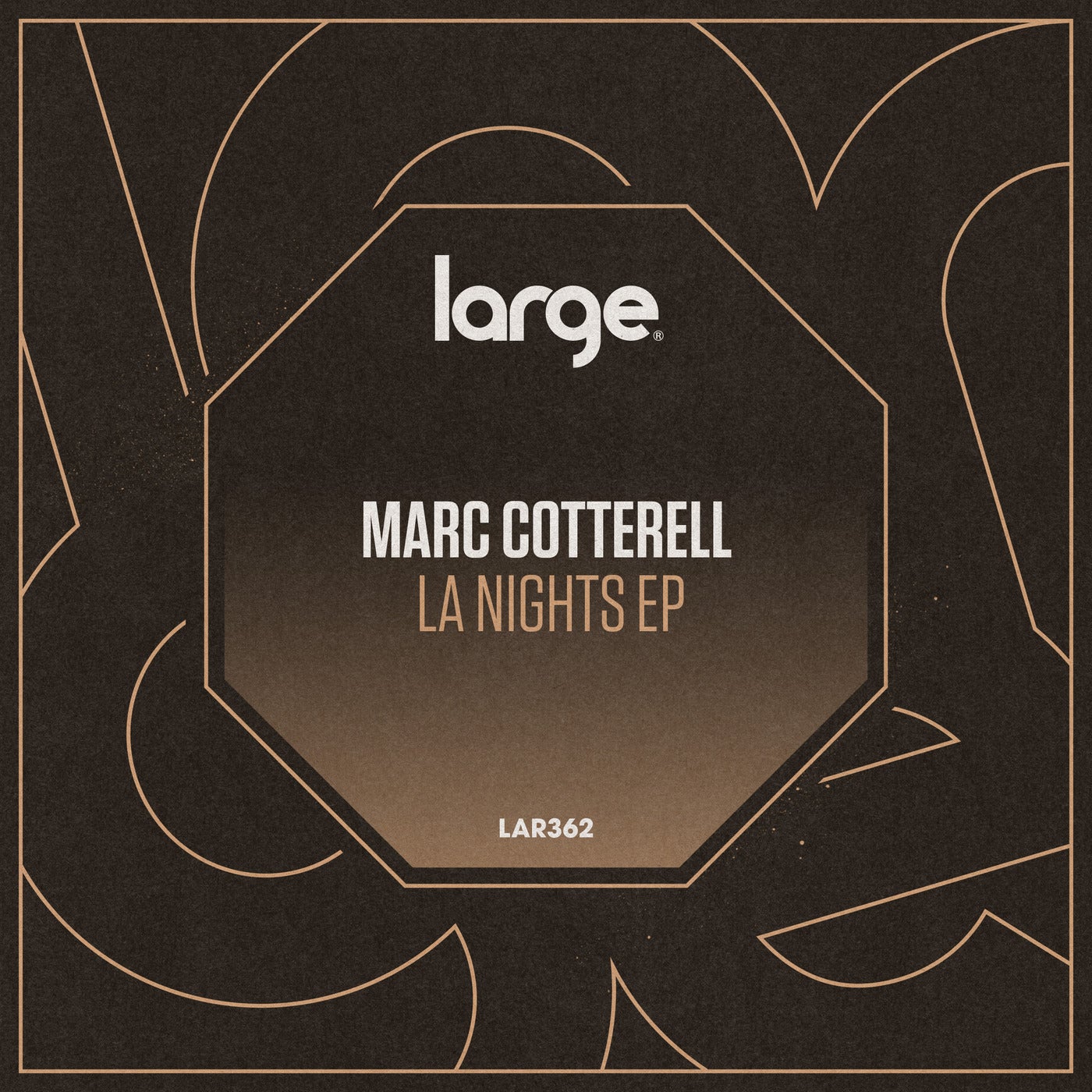 Marc Cotterell – LA Nights [LAR362]